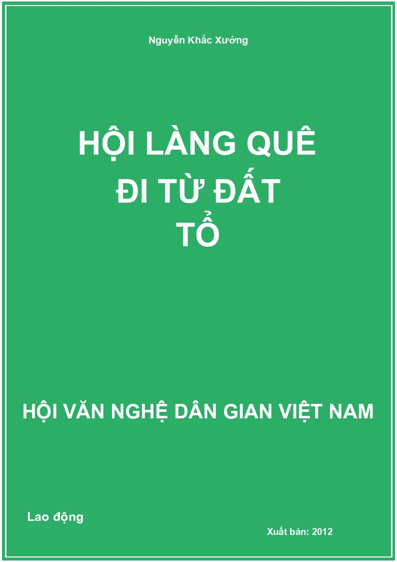 Hội Làng Quê Đi Từ Đất Tổ