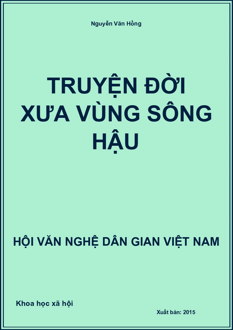 Truyện Đời Xưa Vùng Sông Hậu