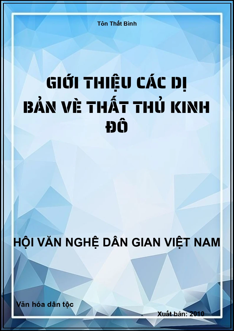 Giới Thiệu Các Dị Bản Vè Thất Thủ Kinh Đô