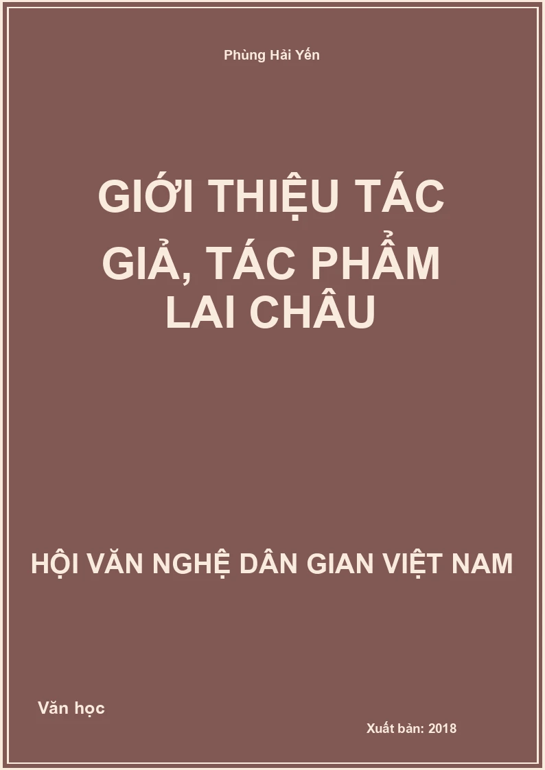 Giới Thiệu Tác Giả, Tác Phẩm Lai Châu