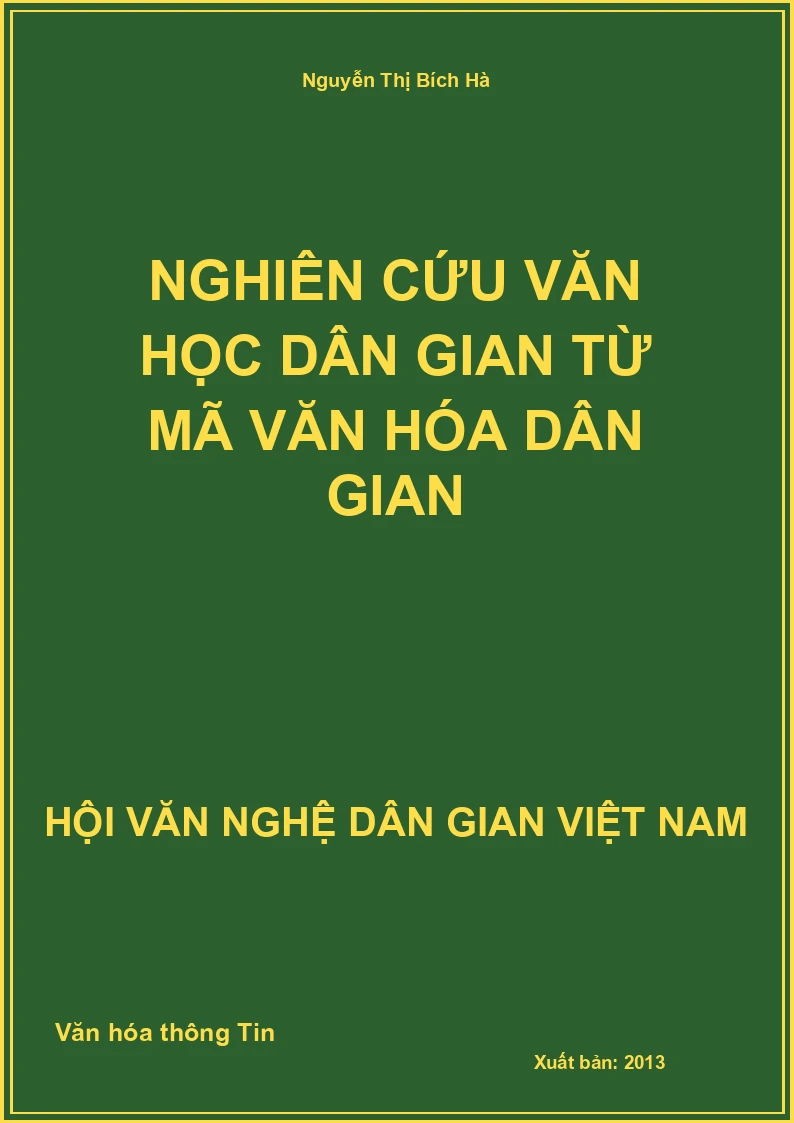 Nghiên Cứu Văn Học Dân Gian Từ Mã Văn Hóa Dân Gian