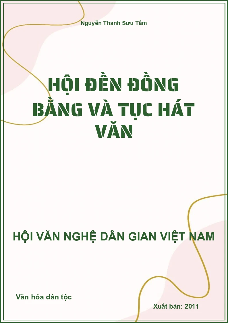 Hội Đền Đồng Bằng Và Tục Hát Văn