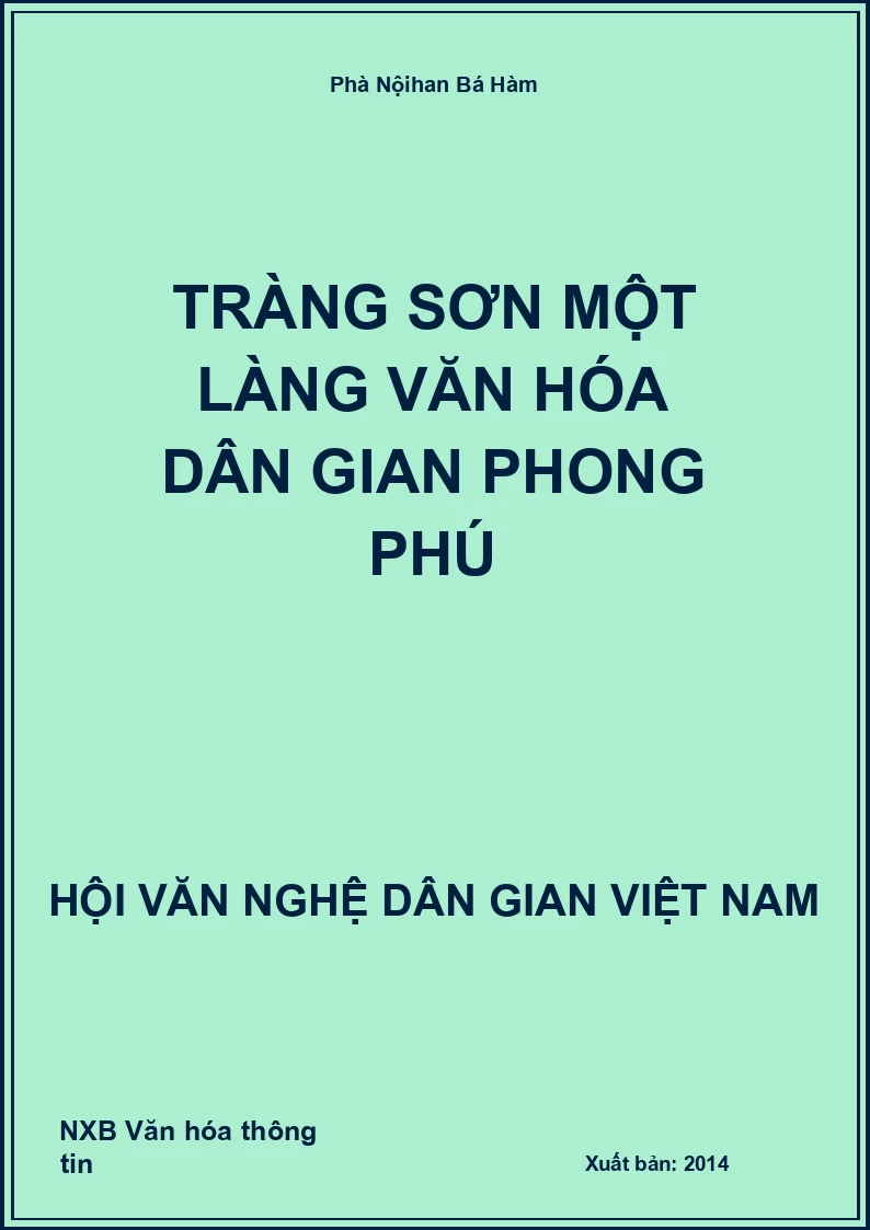 Tràng Sơn Một Làng Văn Hóa Dân Gian Phong Phú