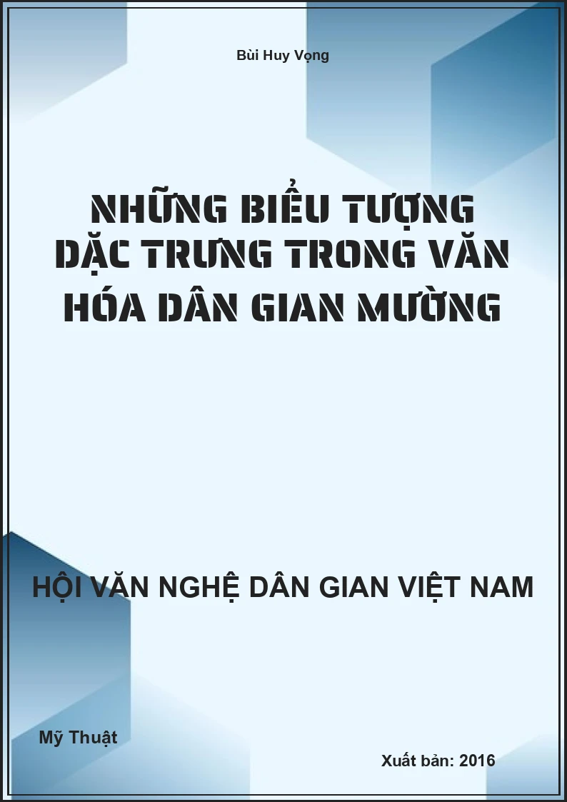 Những Biểu Tượng Dặc Trưng Trong Văn Hóa Dân Gian Mường