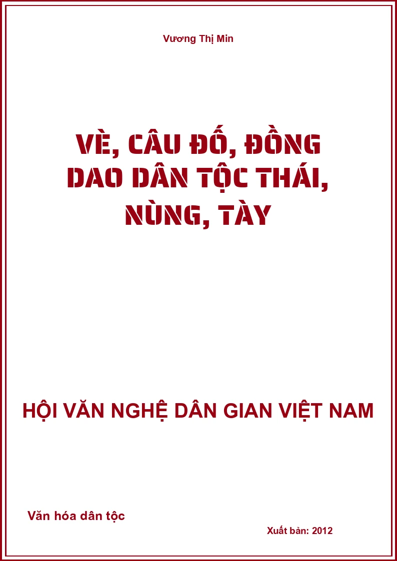 Vè, Câu Đố, Đồng Dao Dân Tộc Thái, Nùng, Tày