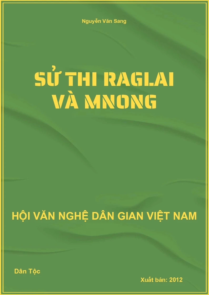 Sử Thi Raglai Và Mnong