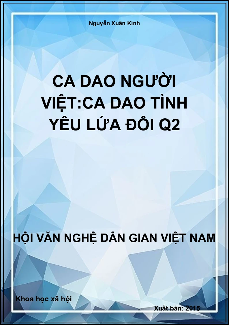 Ca Dao Người Việt:Ca Dao Tình Yêu Lứa Đôi Q2