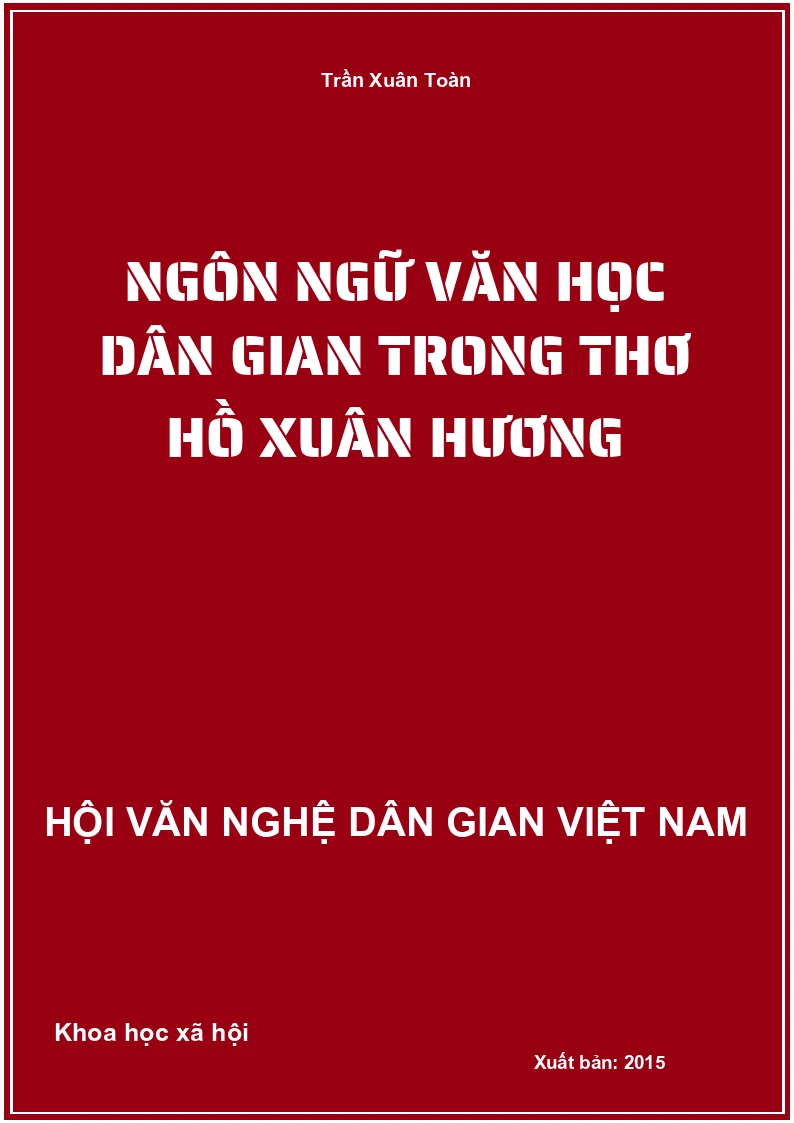 Ngôn Ngữ Văn Học Dân Gian Trong Thơ Hồ Xuân Hương