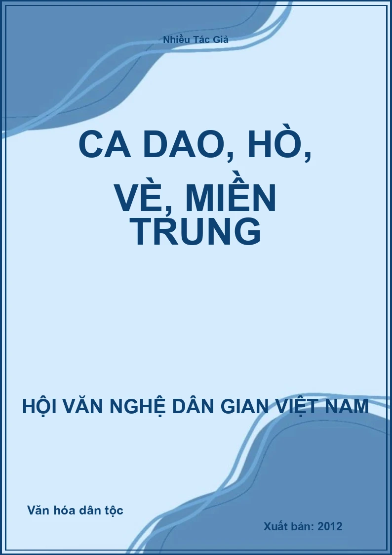 Ca Dao, Hò, Vè, Miền Trung