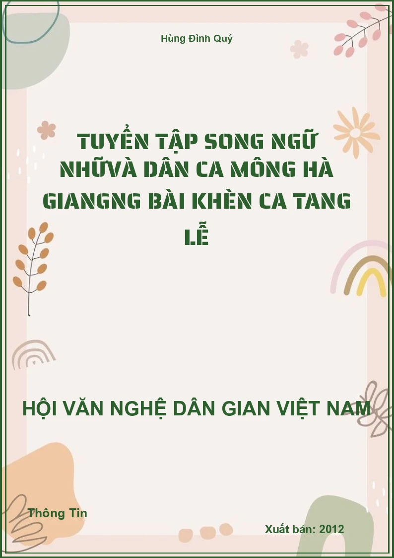 Tuyển Tập Song Ngữ Nhữvà Dân Ca Mông Hà Giangng Bài Khèn Ca Tang Lễ