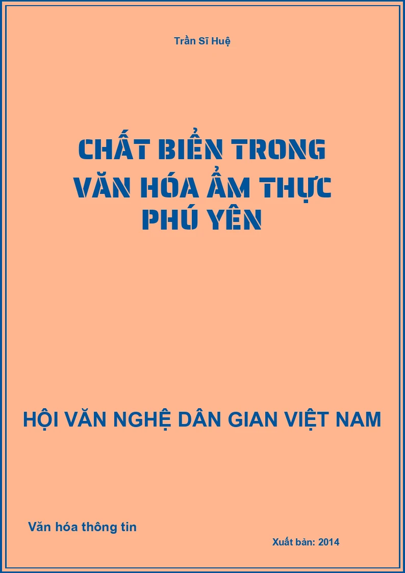 Chất Biển Trong Văn Hóa Ẩm Thực Phú Yên