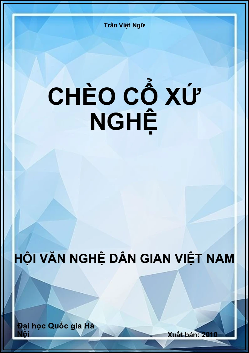 Chèo Cổ Xứ Nghệ