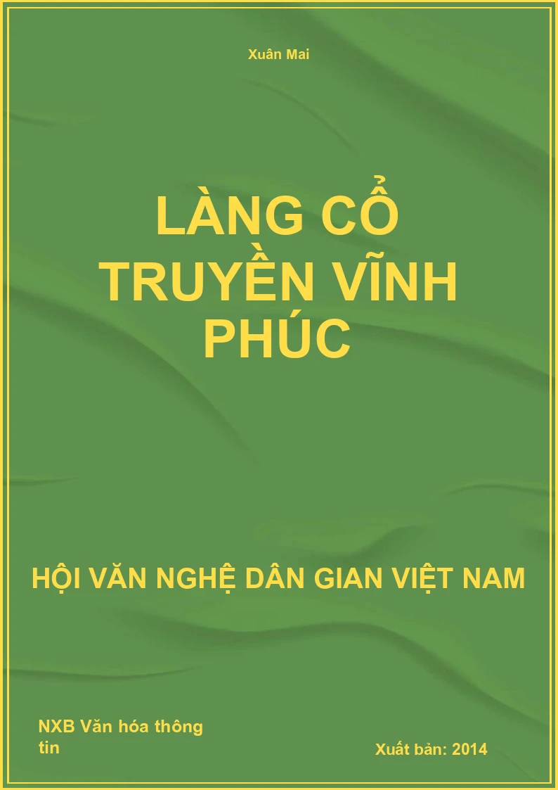 Làng Cổ Truyền Vĩnh Phúc
