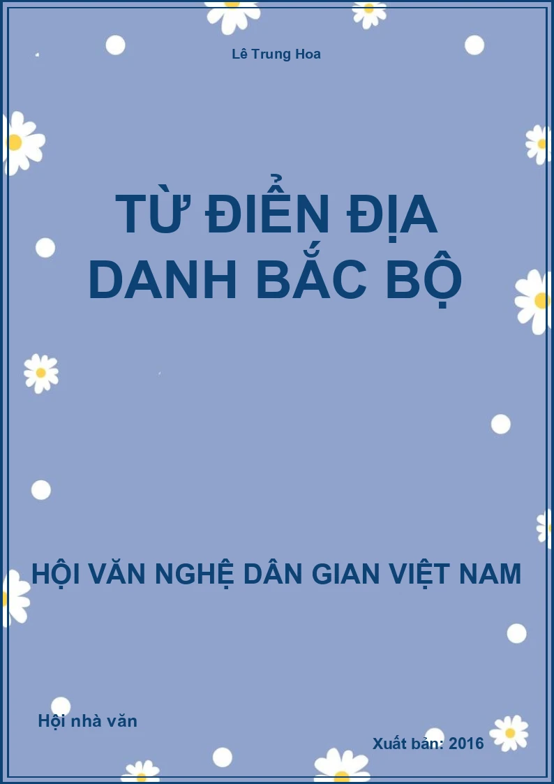 Từ Điển Địa Danh Bắc Bộ
