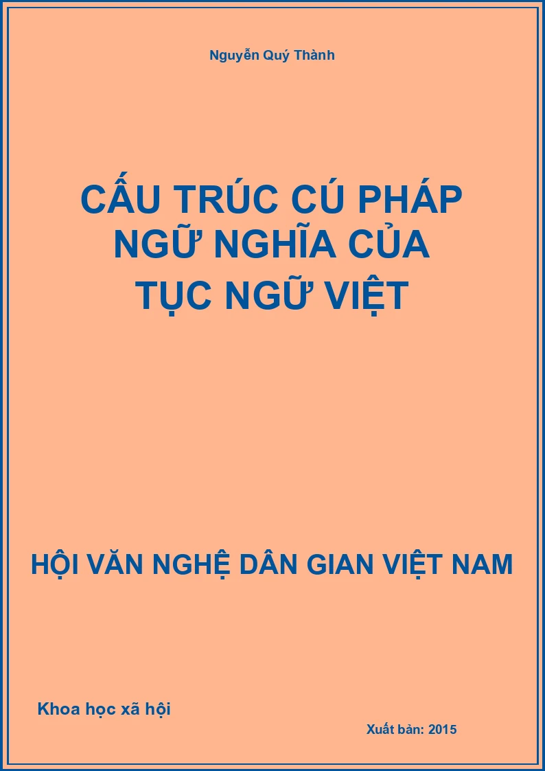Cấu Trúc Cú Pháp Ngữ Nghĩa Của Tục Ngữ Việt