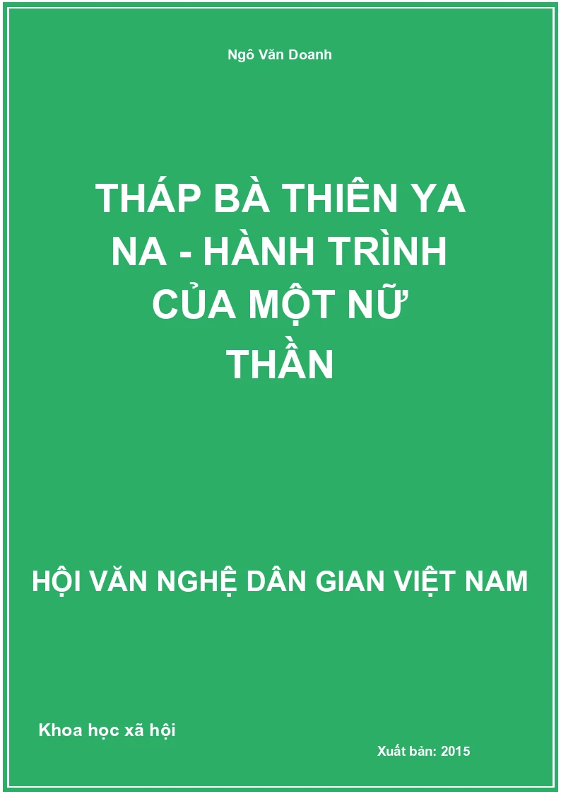 Tháp Bà Thiên Ya Na - Hành Trình Của Một Nữ Thần