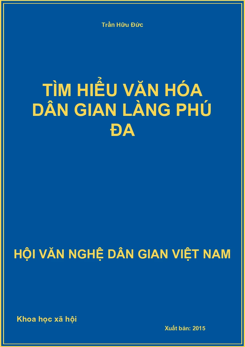 Tìm Hiểu Văn Hóa Dân Gian Làng Phú Đa