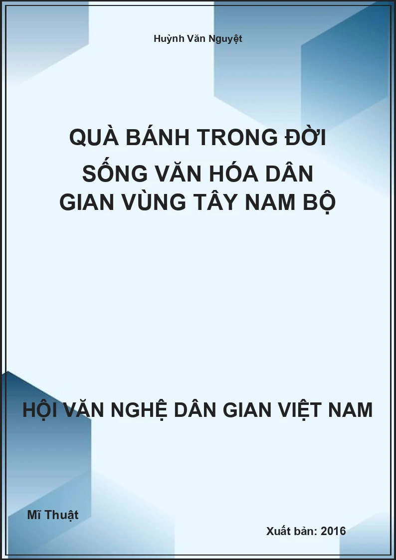 Quà Bánh Trong Đời Sống Văn Hóa Dân Gian Vùng Tây Nam Bộ