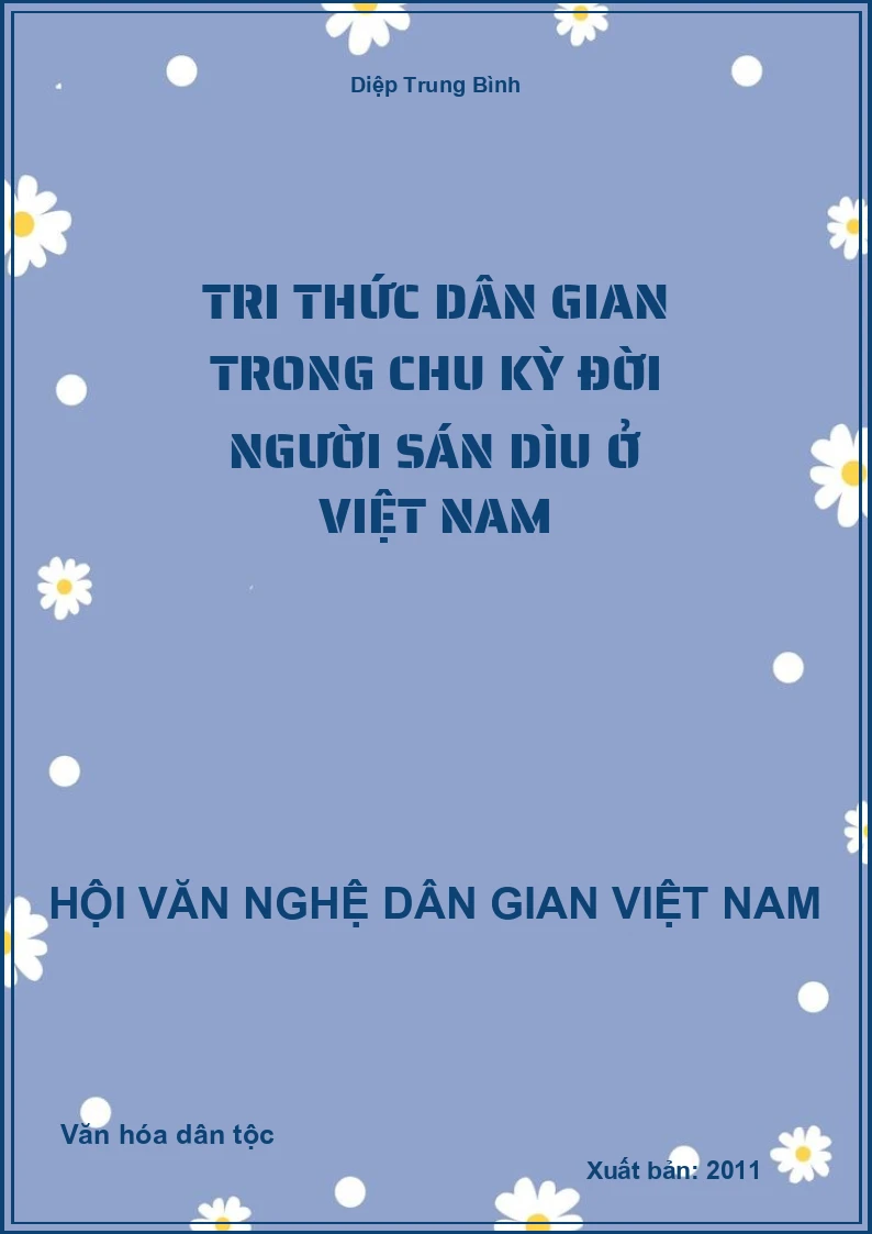 Tri Thức Dân Gian Trong Chu Kỳ Đời Người Sán Dìu Ở Việt Nam