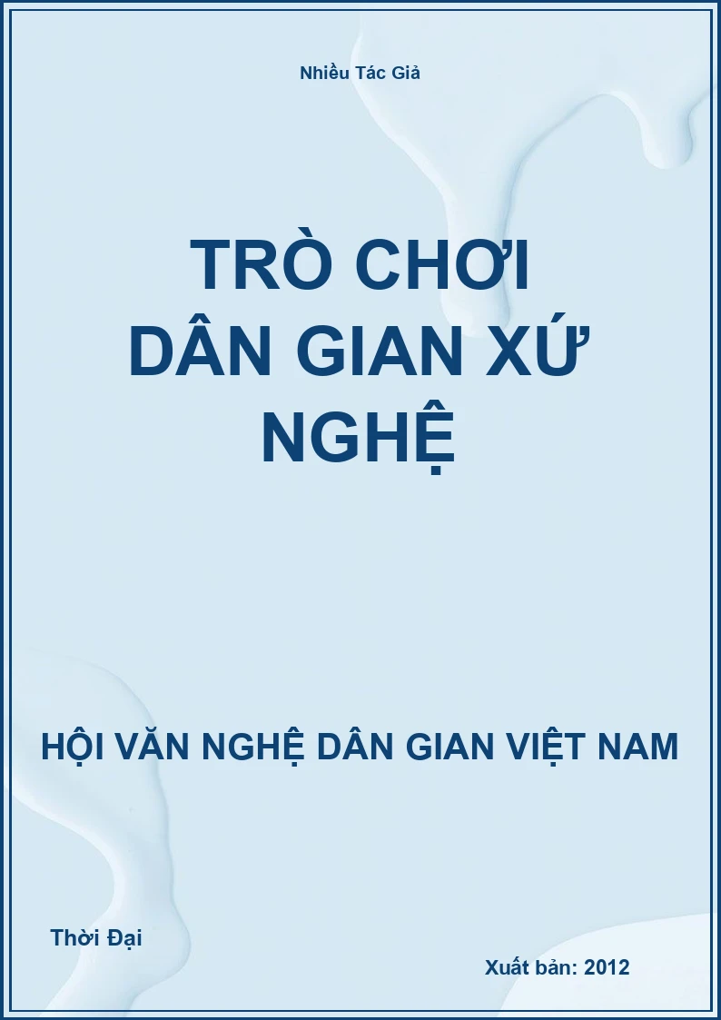 Trò Chơi Dân Gian Xứ Nghệ
