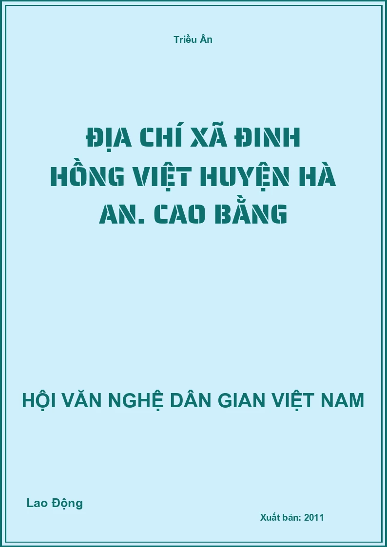Địa Chí Xã Đinh Hồng Việt Huyện Hà An. Cao Bằng