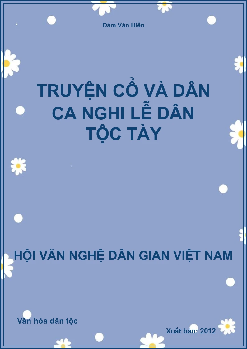 Truyện Cổ Và Dân Ca Nghi Lễ Dân Tộc Tày