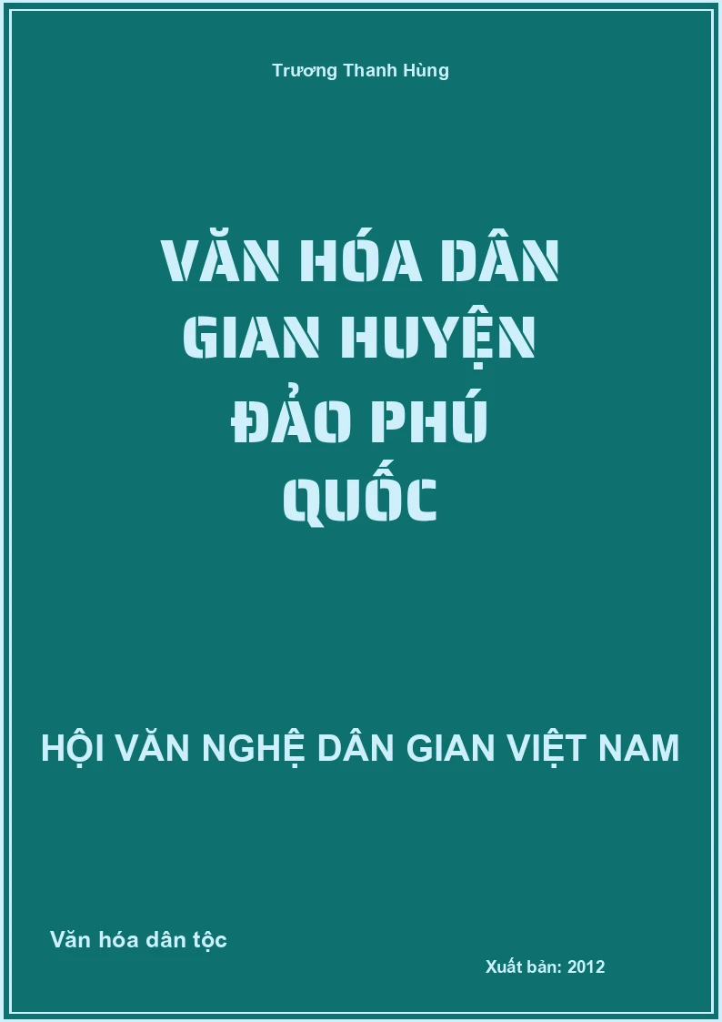 Văn Hóa Dân Gian Huyện Đảo Phú Quốc