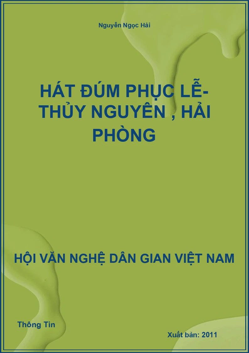 Hát Đúm Phục Lễ- Thủy Nguyên , Hải Phòng