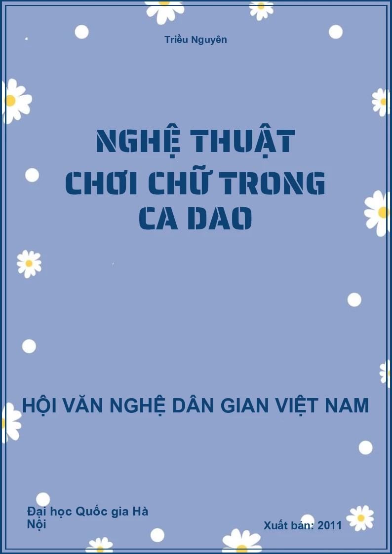 Nghệ Thuật Chơi Chữ Trong Ca Dao