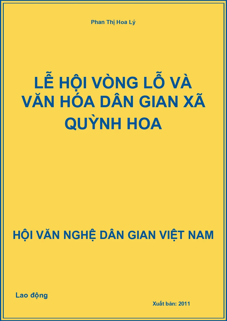 Lễ Hội Vòng Lỗ Và Văn Hóa Dân Gian Xã Quỳnh Hoa
