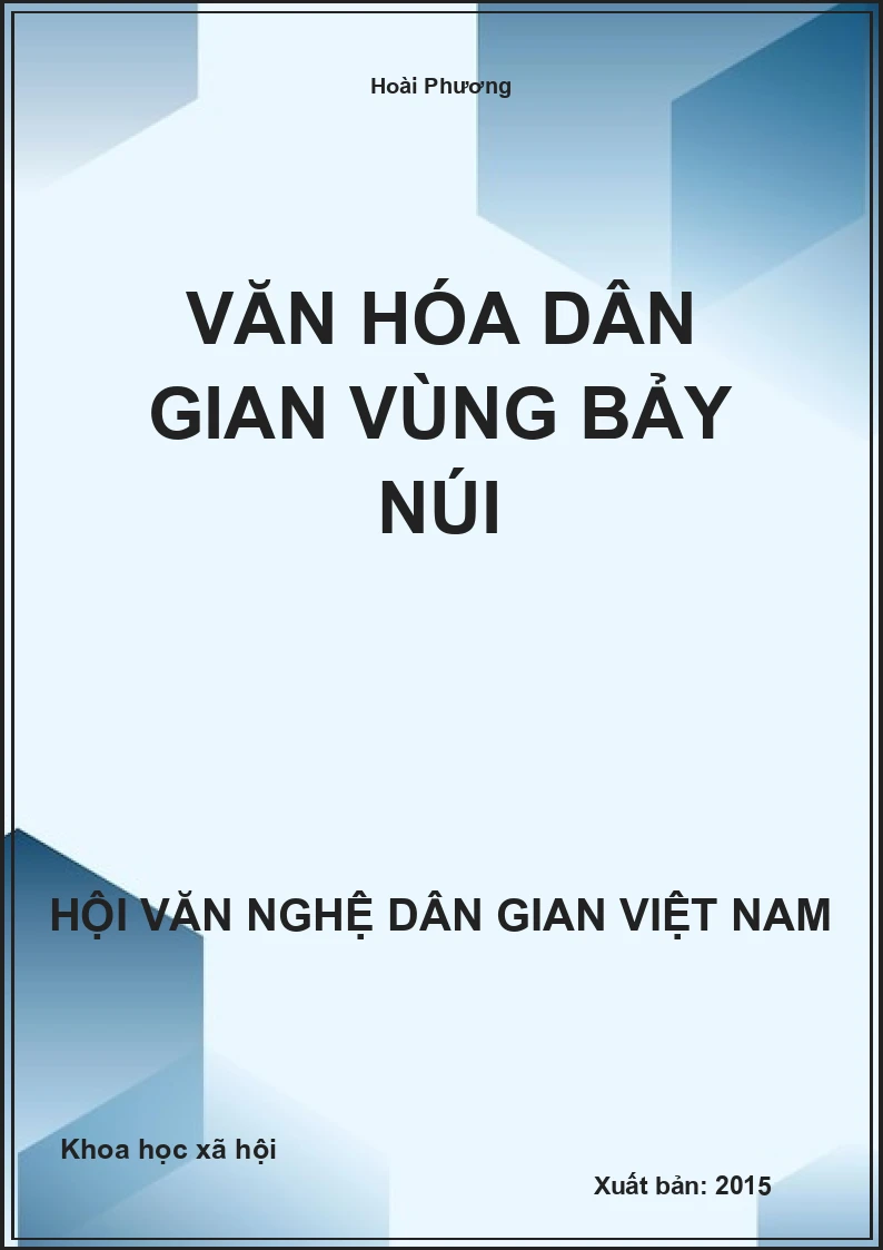 Văn Hóa Dân Gian Vùng Bảy Núi