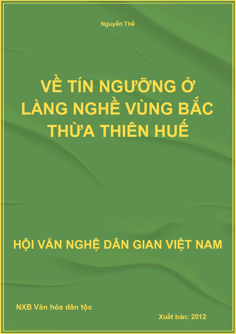 Về Tín Ngưỡng Ở Làng Nghề Vùng Bắc Thừa Thiên Huế