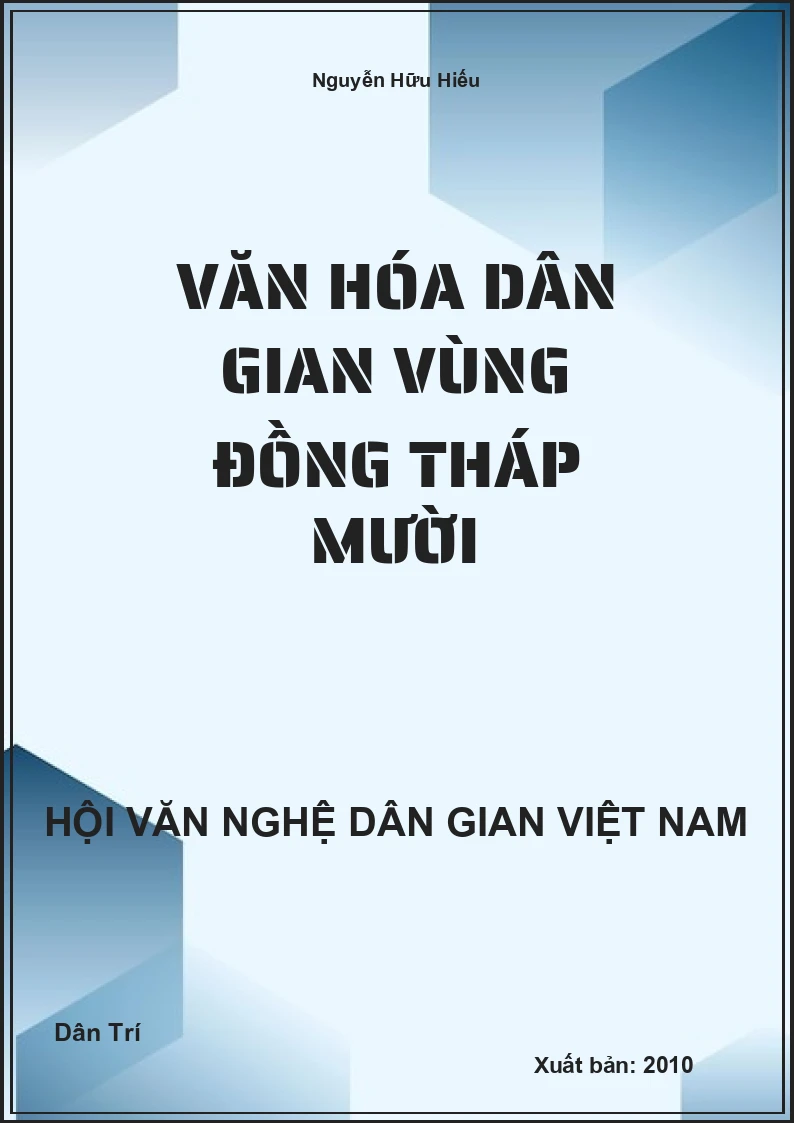 Văn Hóa Dân Gian Vùng Đồng Tháp Mười