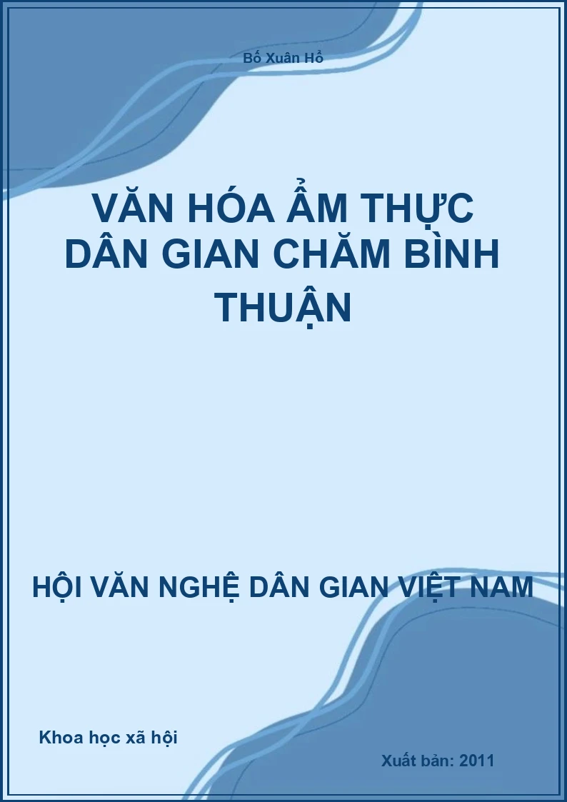 Văn Hóa Ẩm Thực Dân Gian Chăm Bình Thuận