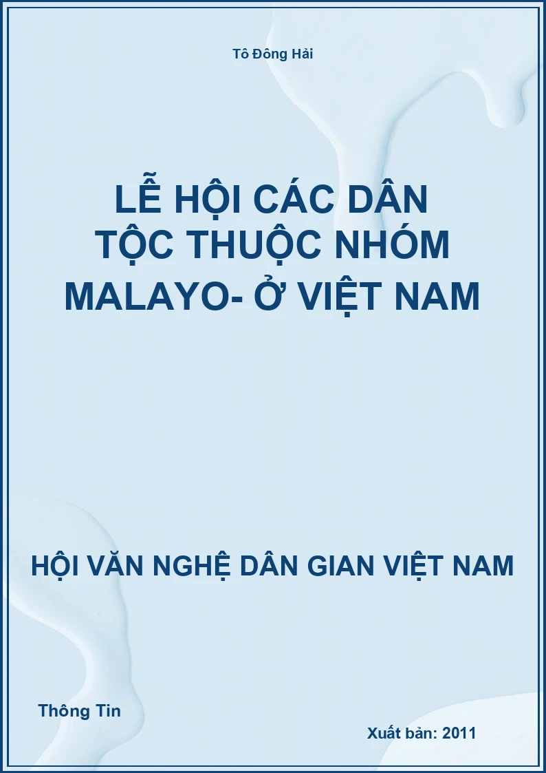 Lễ Hội Các Dân Tộc Thuộc Nhóm Malayo- Ở Việt Nam