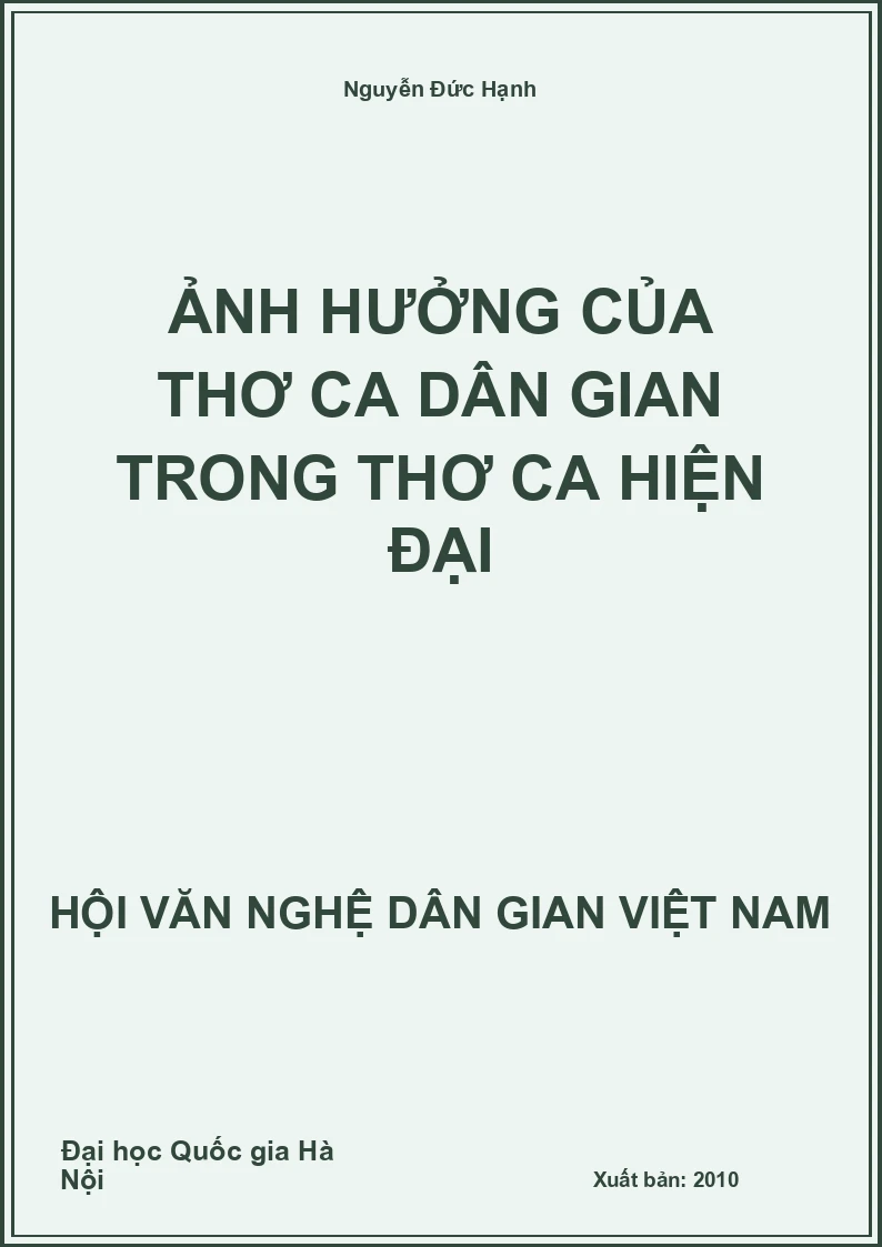 Ảnh Hưởng Của Thơ Ca Dân Gian Trong Thơ Ca Hiện Đại