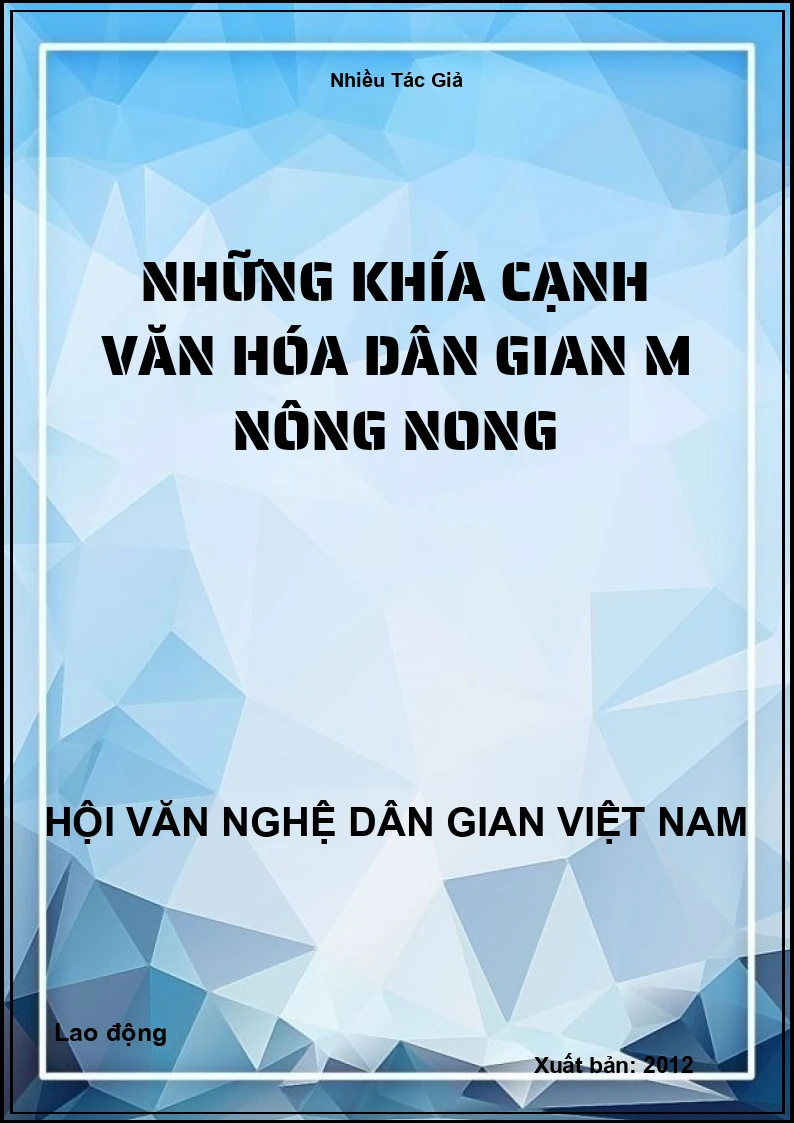 Những Khía Cạnh Văn Hóa Dân Gian M Nông Nong