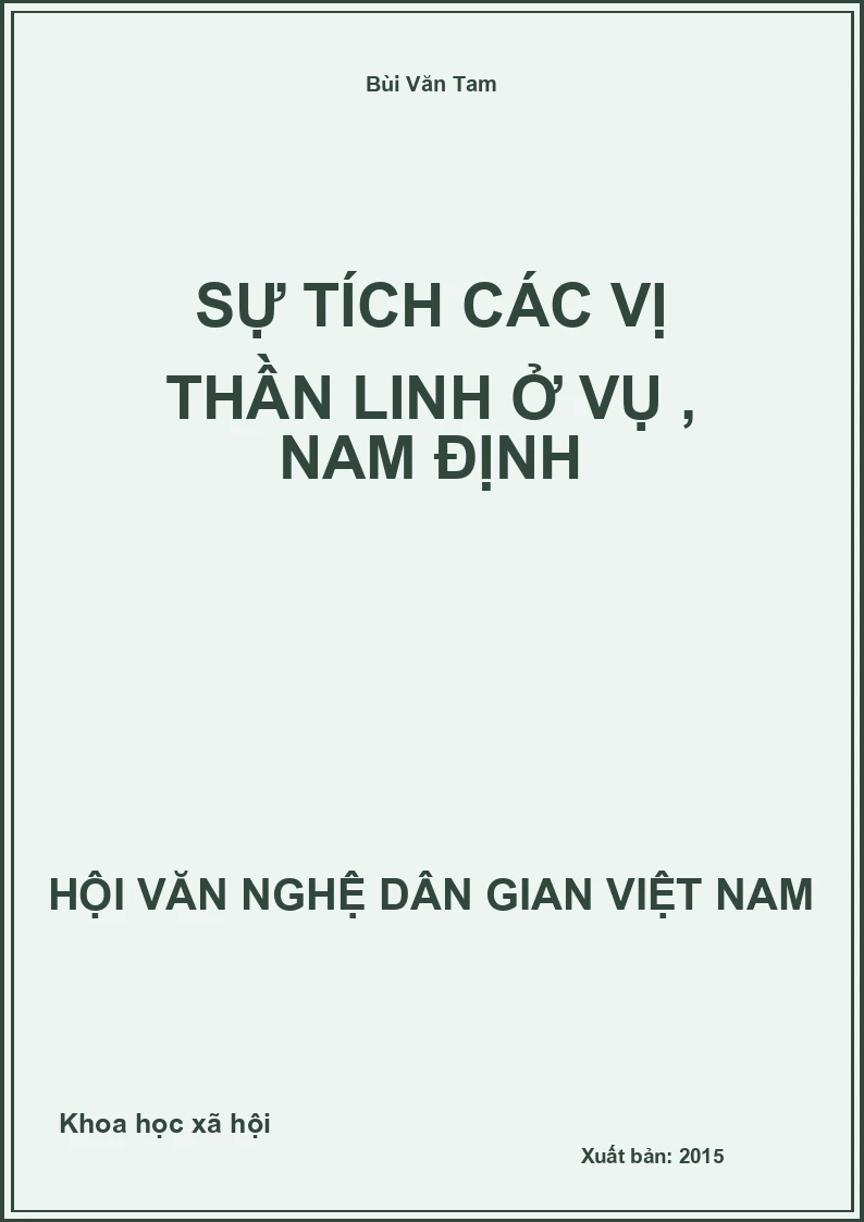 Sự Tích Các Vị Thần Linh Ở Vụ , Nam Định