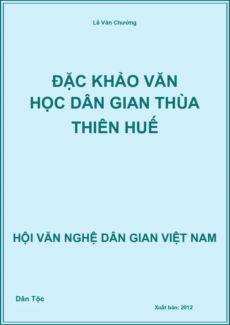 Đặc Khảo Văn Học Dân Gian Thùa Thiên Huế