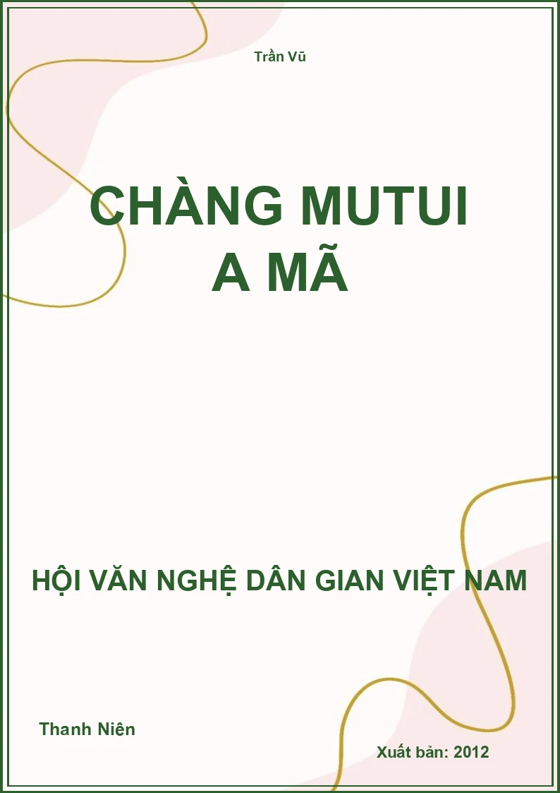Chàng Mutui A Mã