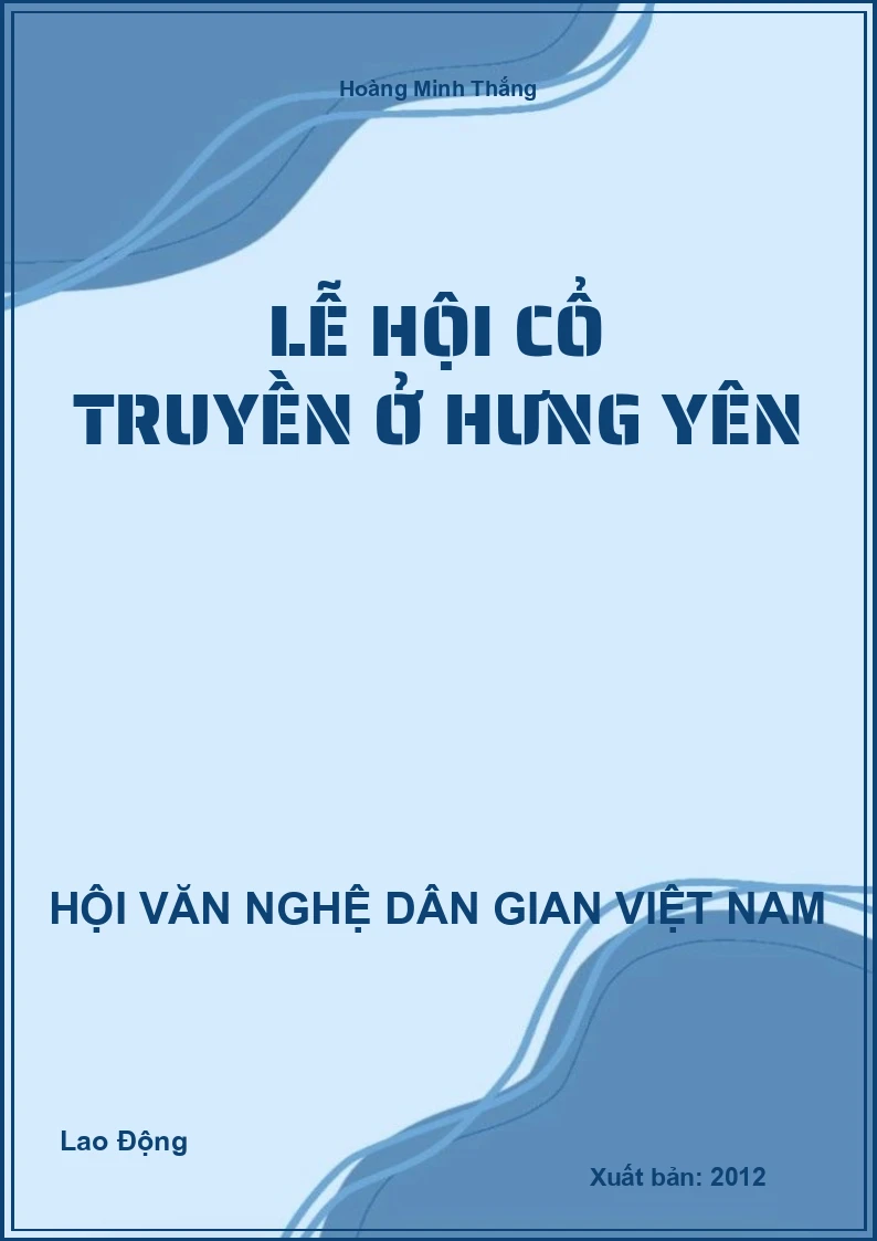 Lễ Hội Cổ Truyền Ở Hưng Yên