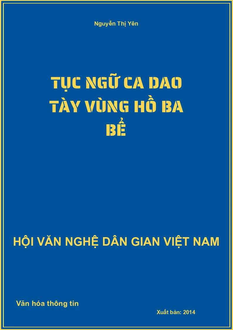 Tục Ngữ Ca Dao Tày Vùng Hồ Ba Bể