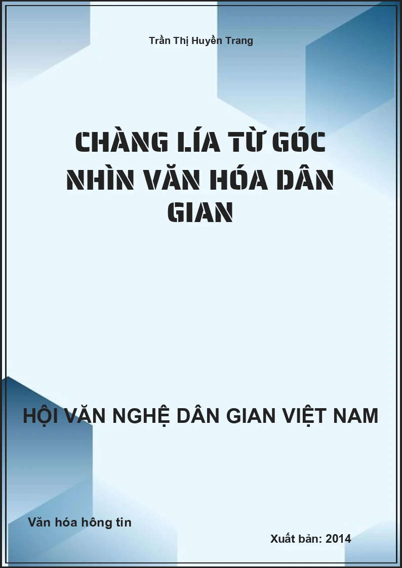 Chàng Lía Từ Góc Nhìn Văn Hóa Dân Gian