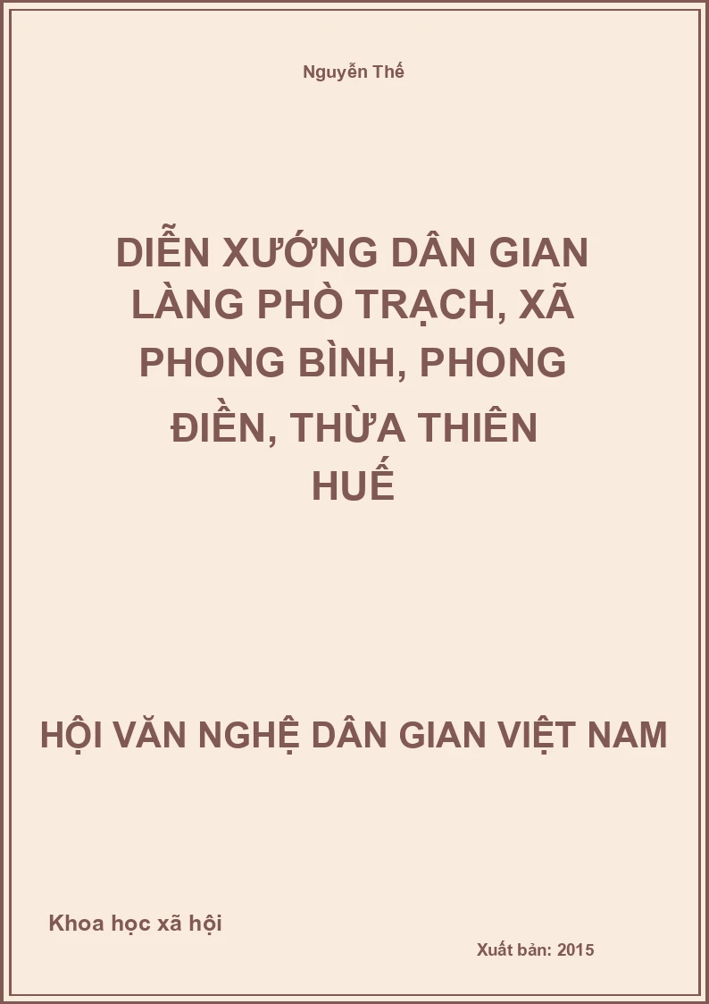 Diễn Xướng Dân Gian Làng Phò Trạch, Xã Phong Bình, Phong Điền, Thừa Thiên Huế