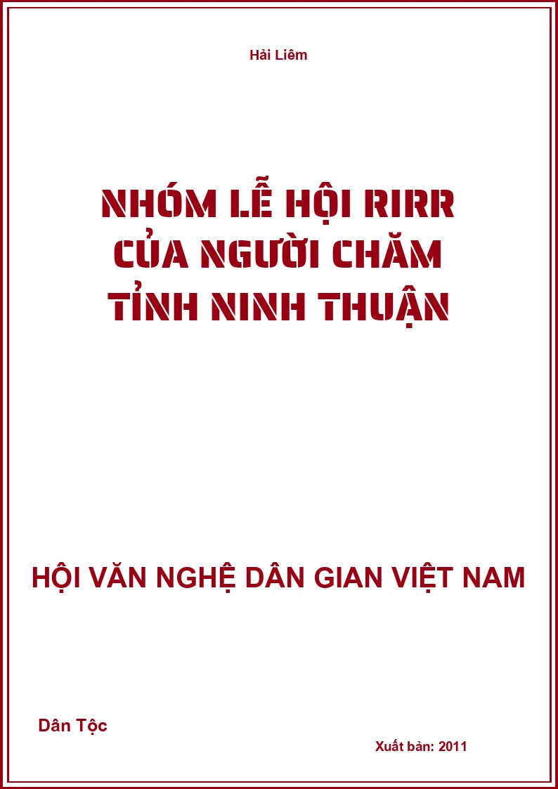 Nhóm Lễ Hội Rirr Của Người Chăm Tỉnh Ninh Thuận