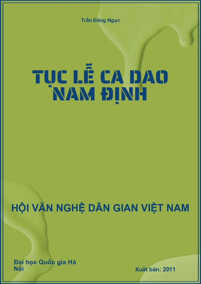 Tục Lễ Ca Dao Nam Định