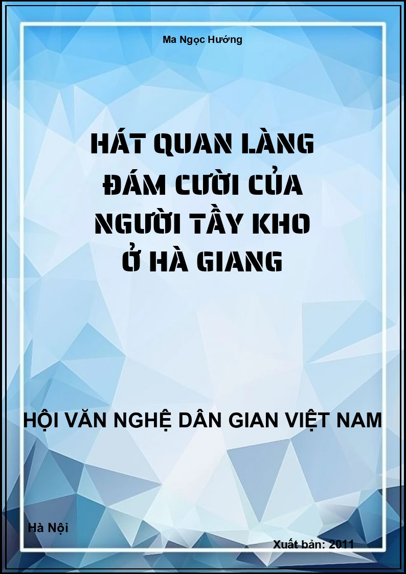 Hát Quan Làng Đám Cười Của Người Tầy Kho Ở Hà Giang