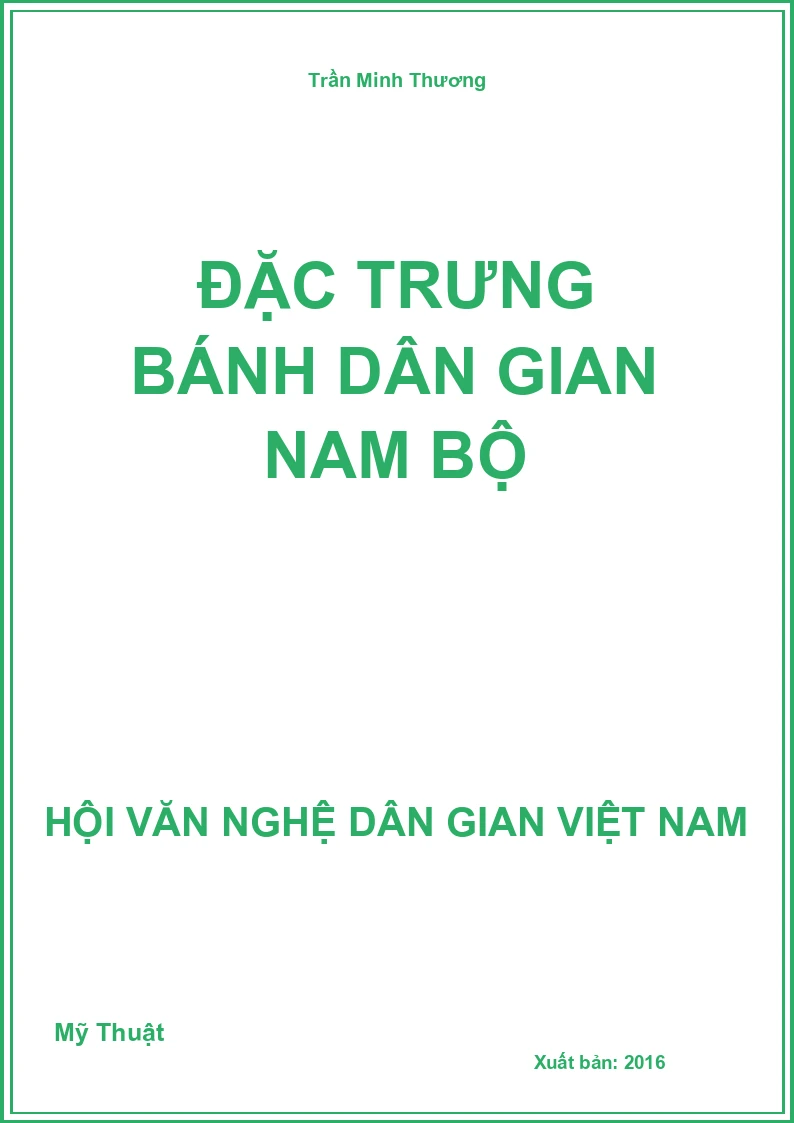 Đặc Trưng Bánh Dân Gian Nam Bộ