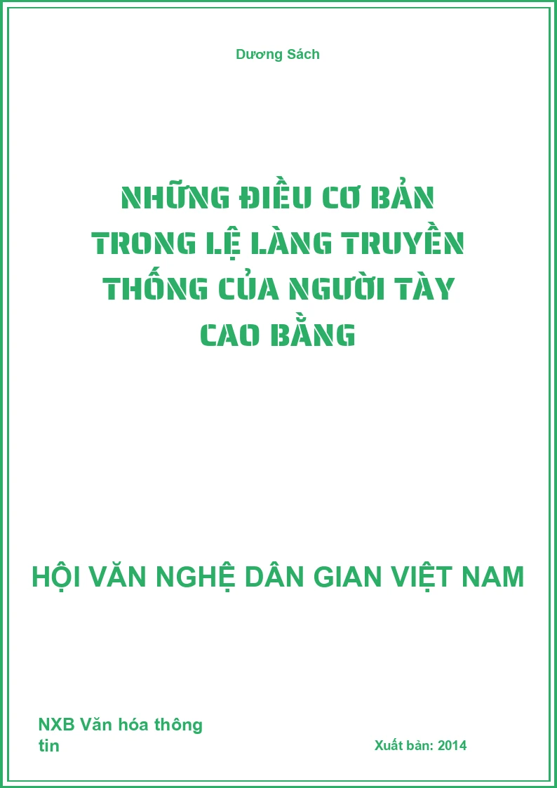 Những Điều Cơ Bản Trong Lệ Làng Truyền Thống Của Người Tày Cao Bằng