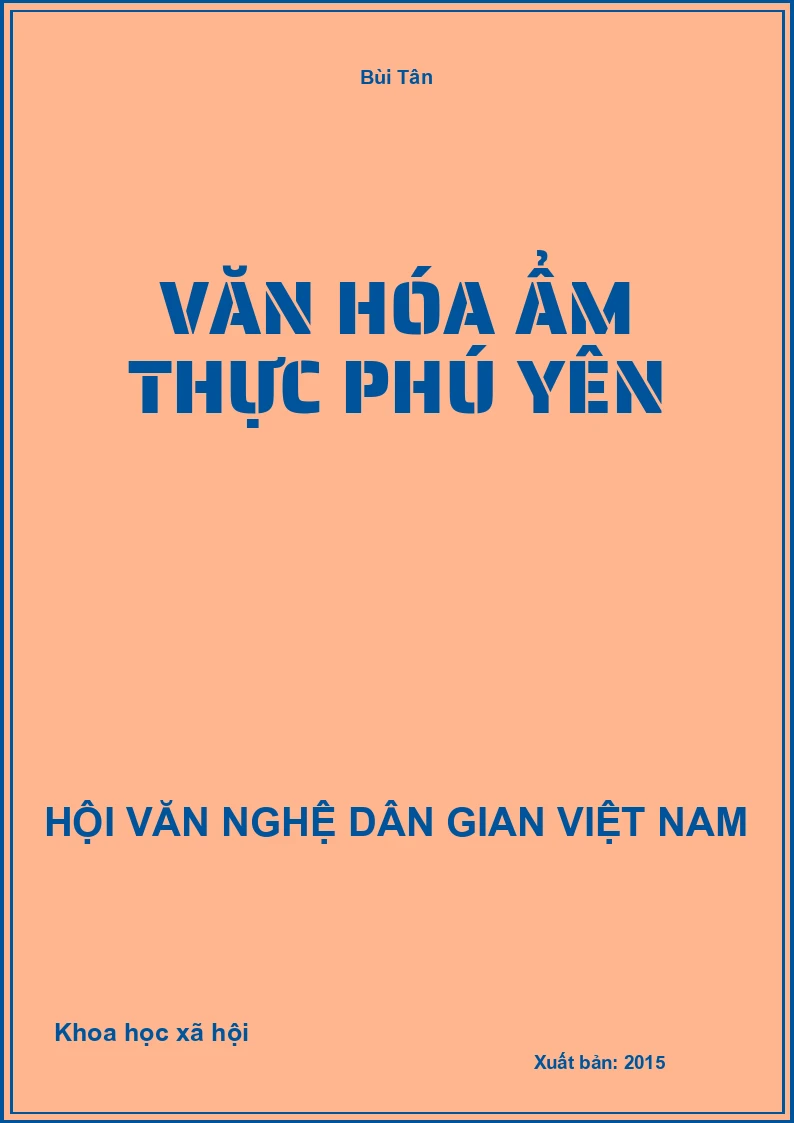 Văn Hóa Ẩm Thực Phú Yên
